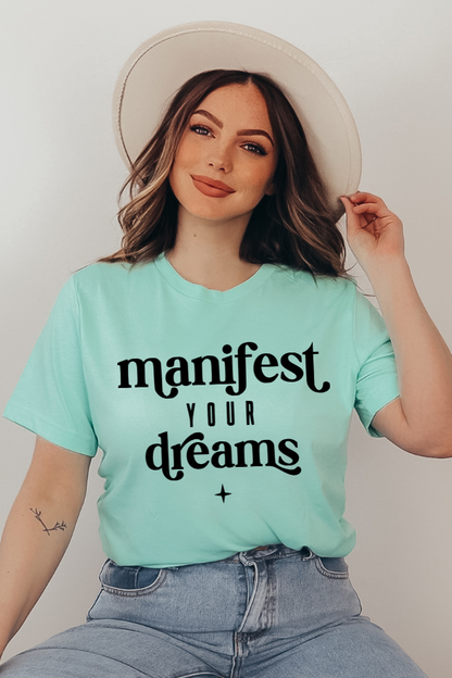 Manifest Your Dreams DTF Transfer