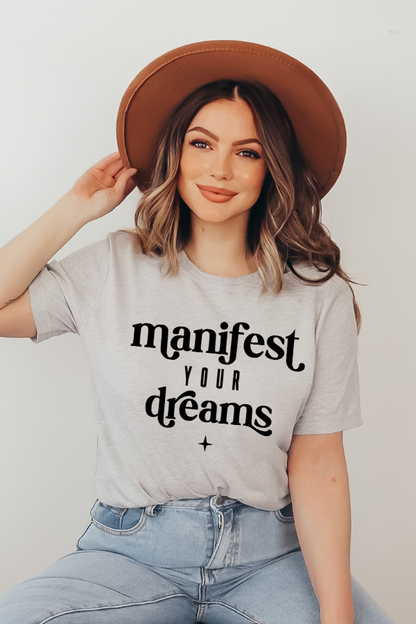 Manifest Your Dreams DTF Transfer