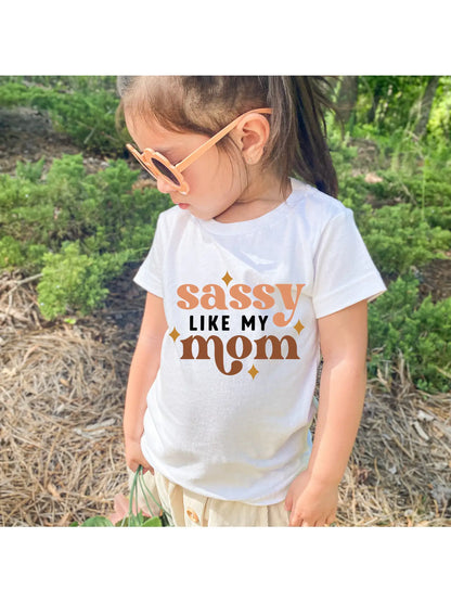 Sassy Like Mom Kids T-Shirt